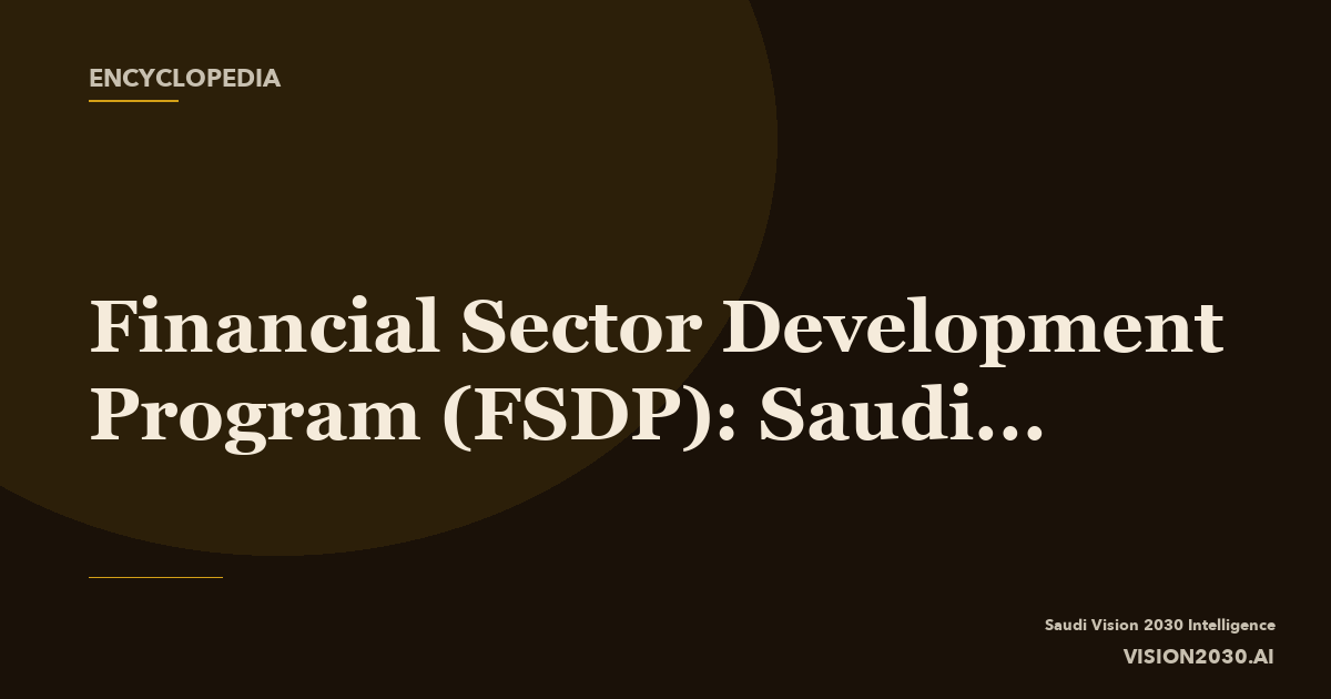 Financial Sector Development Program (FSDP): Saudi
