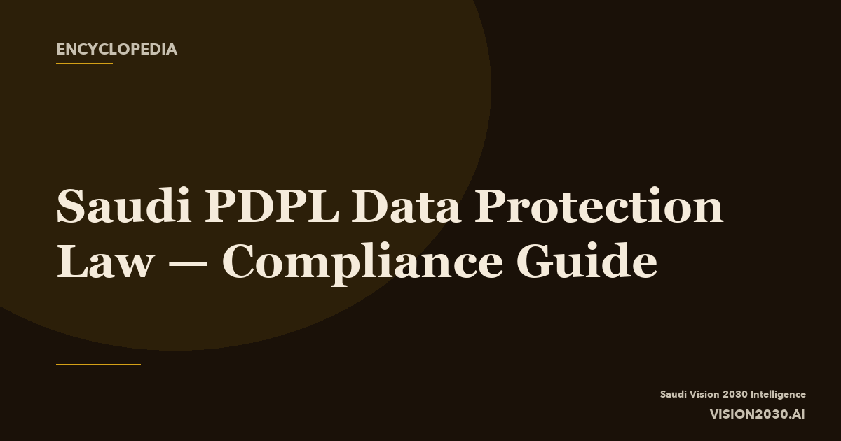 Saudi PDPL Data Protection Law — Compliance Guide