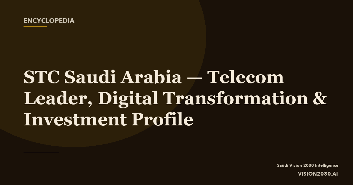 STC Saudi Arabia — Telecom Leader, Digital Transformation